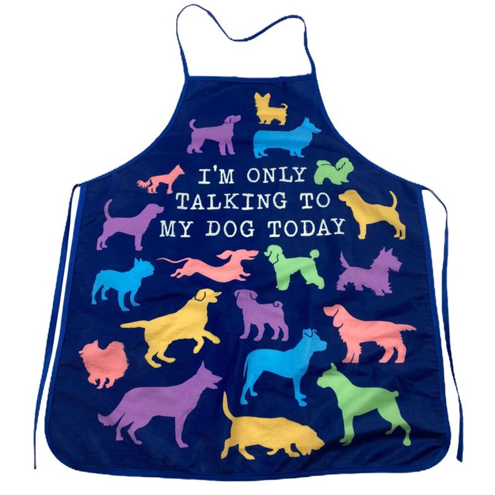 I'm Only Talking to My Dog Today Apron Funny Pet Puppy Animal Lover Graphic